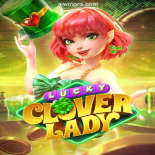 Unveiling the Magic of LuckyCloverLady: A New Era in Gaming on AJWIN - A Plataforma Mais Respeitável
